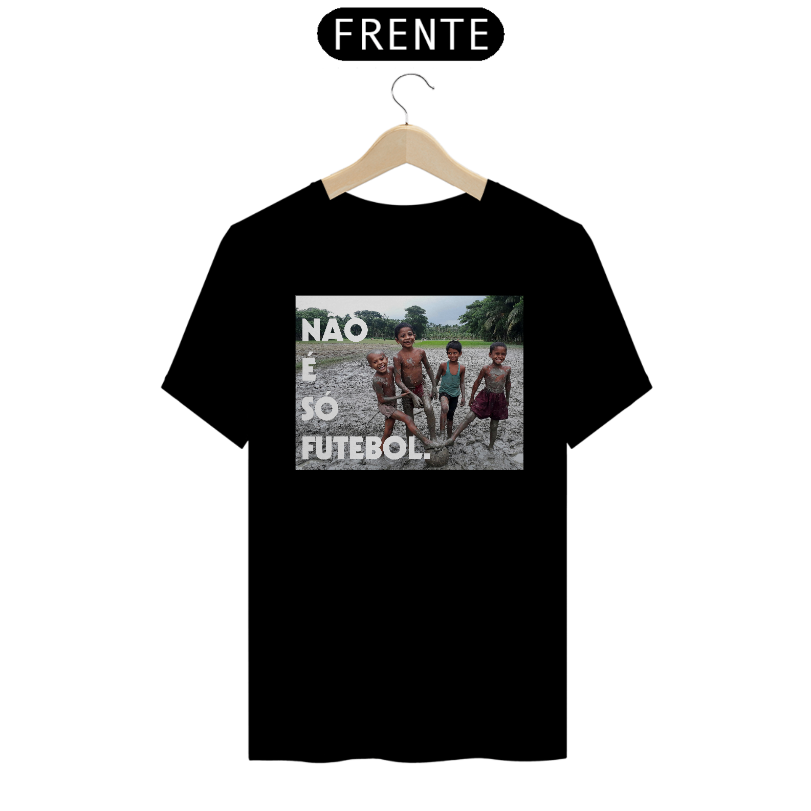 T-Shirt Não é só futebol #1