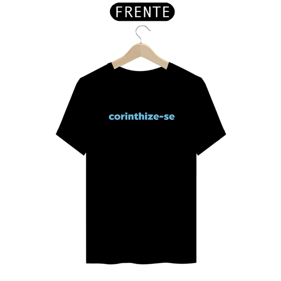 T-Shirt Seja Corinthians