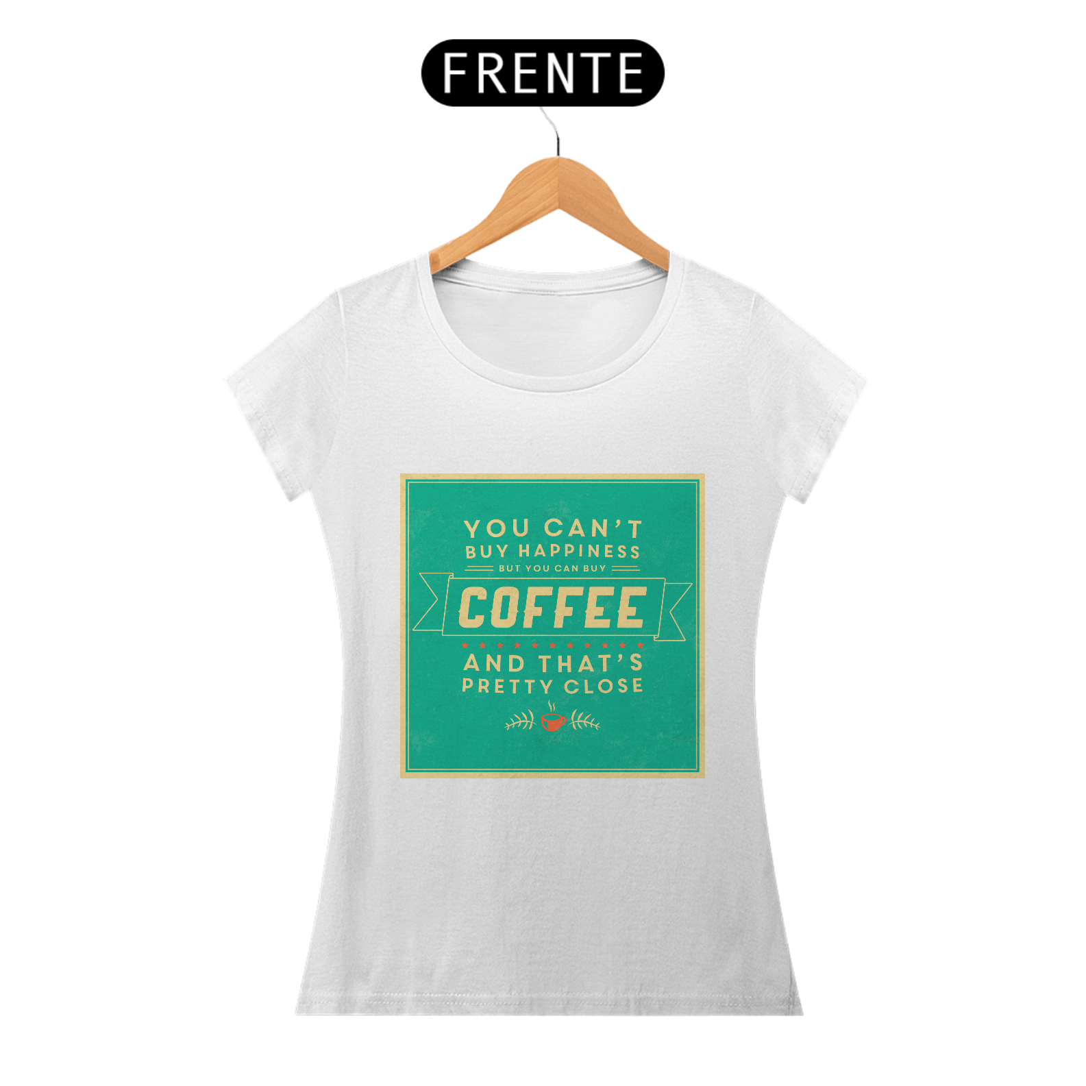 Baby look Você não pode comprar felicidade