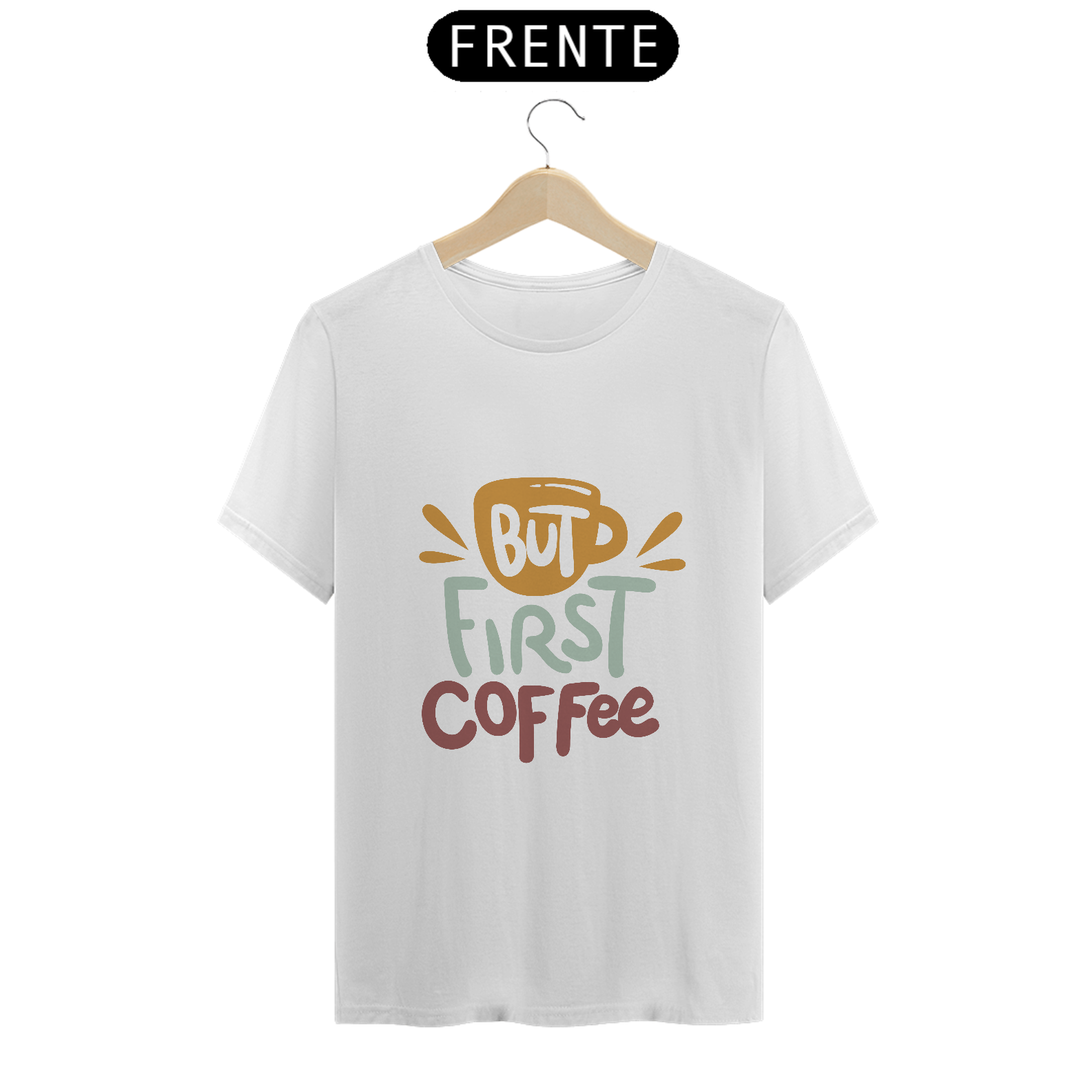 But First Coffee