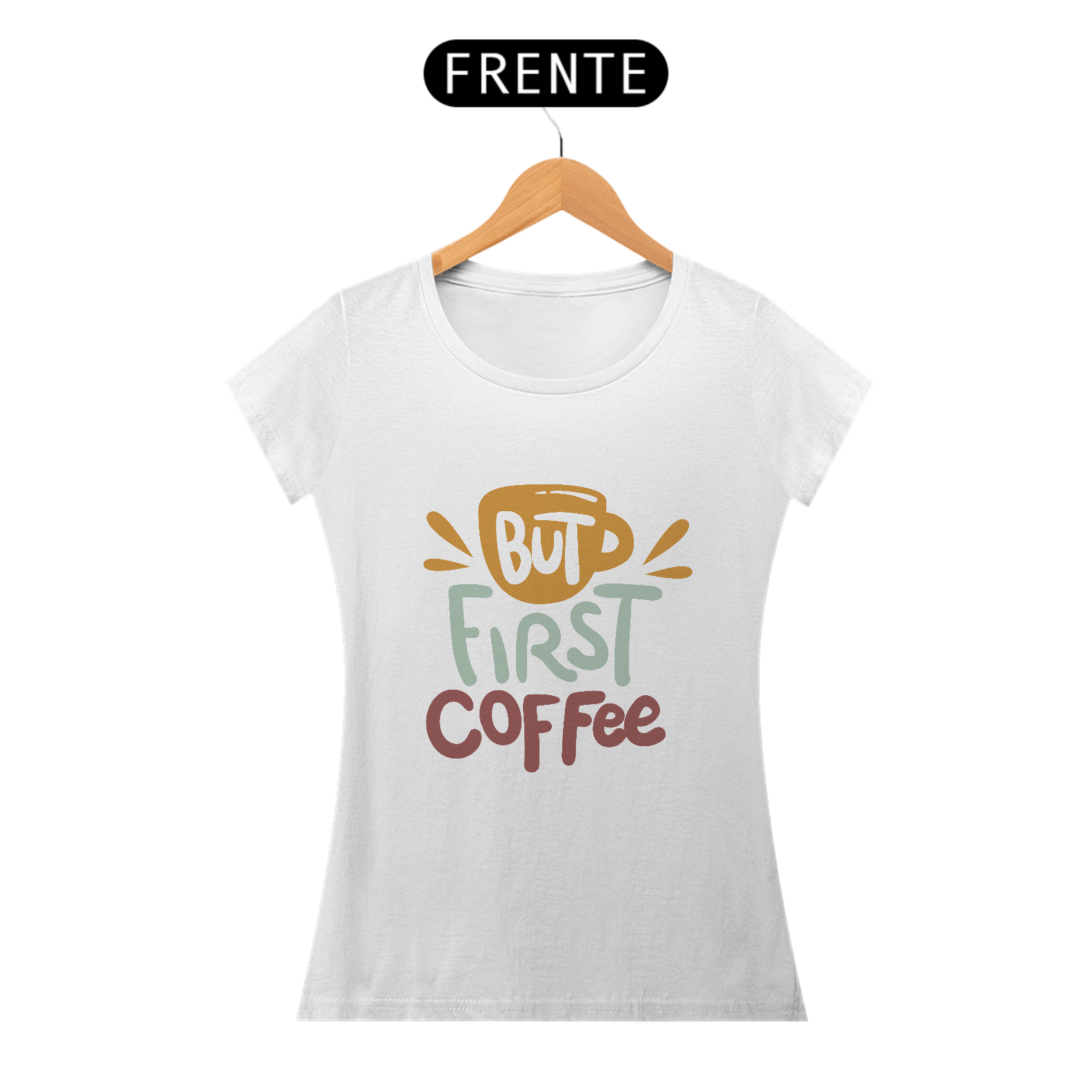 But First Coffee