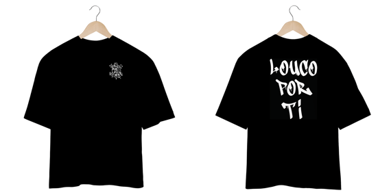  'LOUCO POR TI' PRETA OVERSIZED