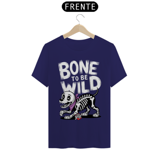 Nome do produto Bone To Be Wild – Cão Esqueleto Divertido - Camiseta Unissex