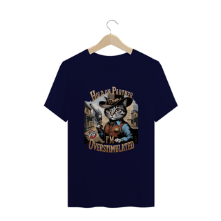 Nome do produto Gato Cowboy Superestimulado - Camiseta Plus Size