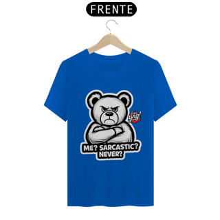 Nome do produto Sarcástico? Nunca! Camiseta