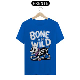 Nome do produto Bone To Be Wild – Cão Esqueleto Divertido - Camiseta Unissex