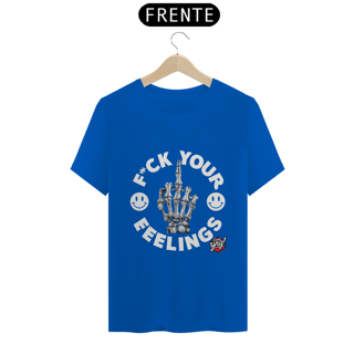 Nome do produto F*ck suas emoções - Camiseta Unissex