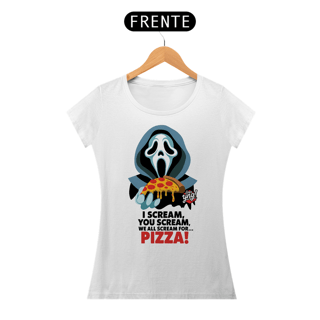 Pizza é o Que Eu Grito! Camiseta Feminina