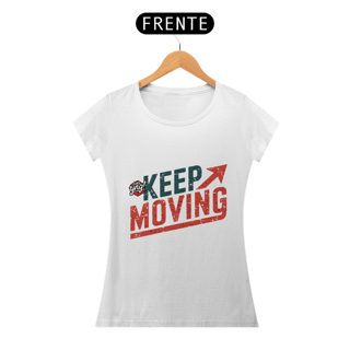 Nome do produto Siga em frente - Camiseta Feminina