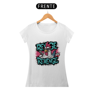 Revenge do Galo Style - Camiseta Feminina