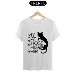 Meu Gato Escolheu - Camiseta Unissex