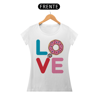 Nome do produto Amor e Donuts - Camiseta Feminina