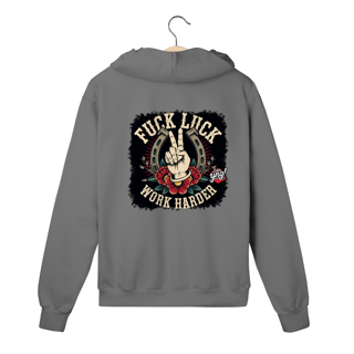 Nome do produto Fuck Luck, Work Harder - Moletom com Zíper