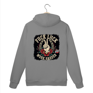 Nome do produto Fuck Luck, Work Harder - Moletom Canguru Costas