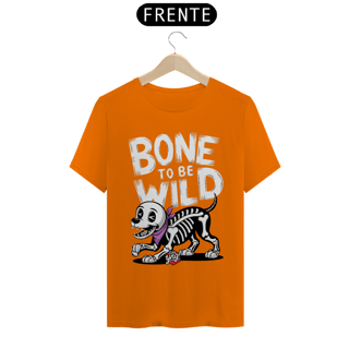 Nome do produto Bone To Be Wild – Cão Esqueleto Divertido - Camiseta Unissex