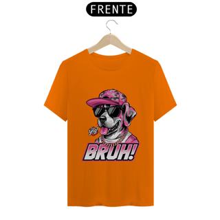 Nome do produto Bruh! Cachorro Estiloso - Camiseta Unissex