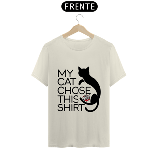 Nome do produto Meu Gato Escolheu - Camiseta Unissex