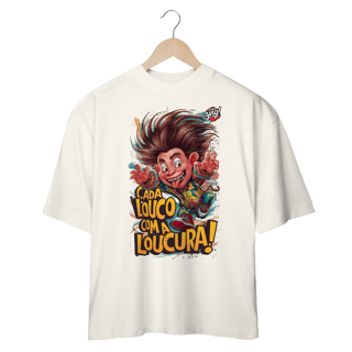 Nome do produto Cada Louco com a Loucura! Camiseta Plus Size