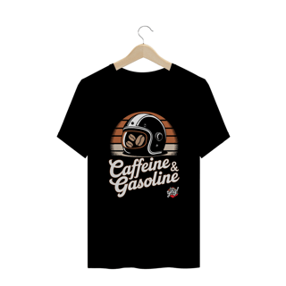 Cafeína e Gasolina - Camiseta Plus Size