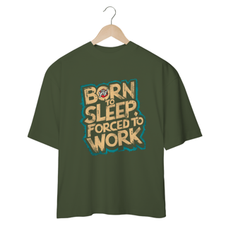 Nome do produto Nascido para Dormir - Camisa Plus Size