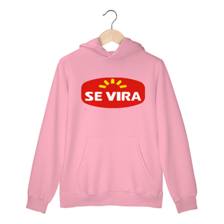 Nome do produto Se Vira (Moletom)