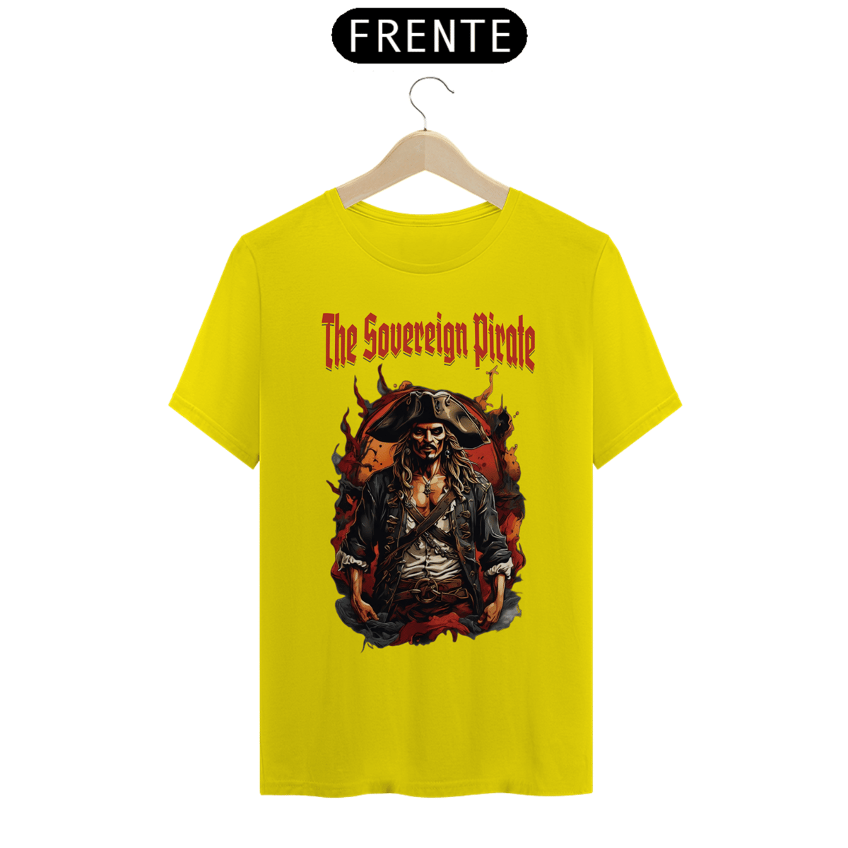 Nome do produto: O Pirata Soberano – The Sovereign Pirate (UNISSEX)