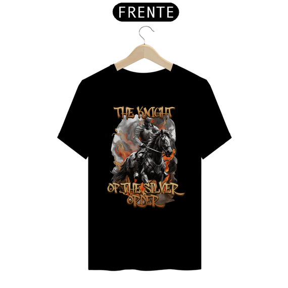 O Cavaleiro da Ordem de Prata - The Knight of the Silver Order (UNISSEX)