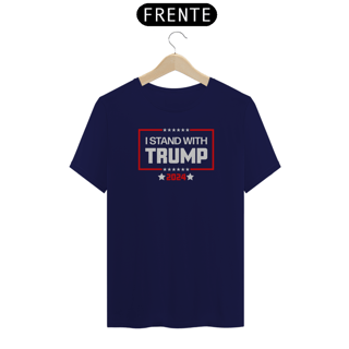 Nome do produto Camiseta I stand with TRUMP 2024