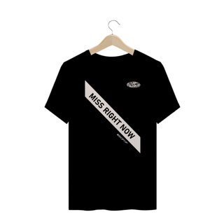 Nome do produto Tee Miss Right Now Plus Size