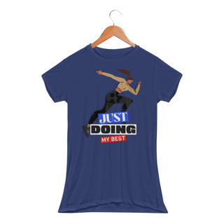 Nome do produto Camiseta Feminina Dry Fit Just Doing My Best