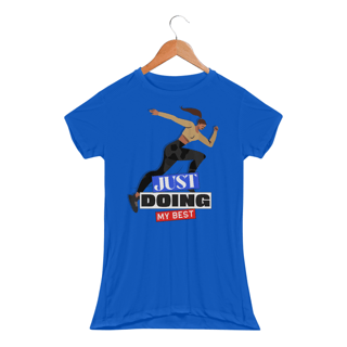 Nome do produto Camiseta Feminina Dry Fit Just Doing My Best