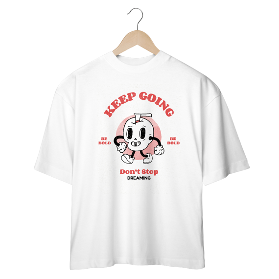 Camiseta Oversized Dont Stop