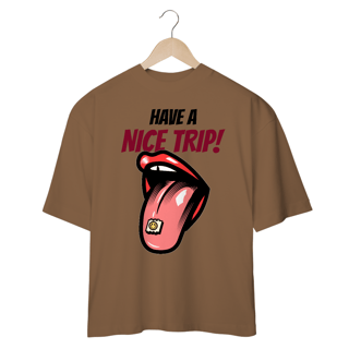 Nome do produto Camiseta Oversized Have a Nice Trip