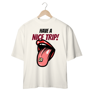 Nome do produto Camiseta Oversized Have a Nice Trip