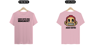 Nome do produto Camiseta Onde Está Meu Macaco? Aqui está