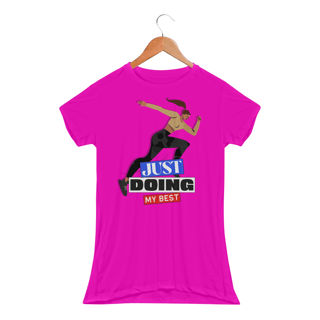 Nome do produto Camiseta Feminina Dry Fit Just Doing My Best