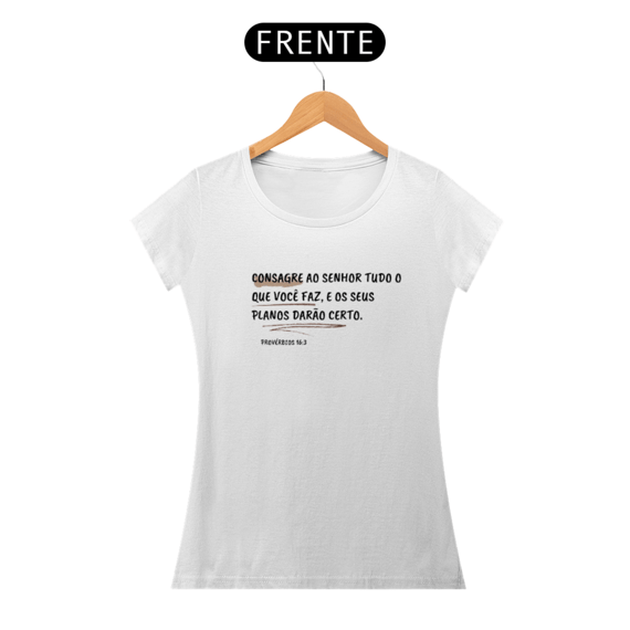 Camiseta Baby Long Prime Consagre ao Senhor