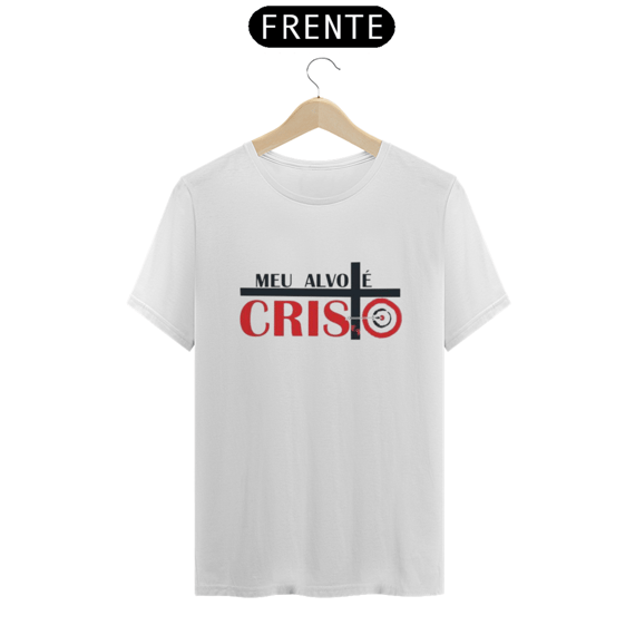 T-Shirt Prime Meu Alvo é Cristo