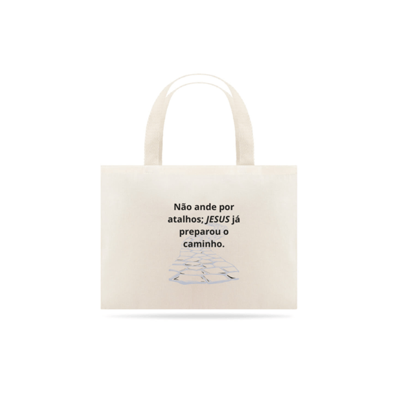 Ecobag Jesus é o Caminho
