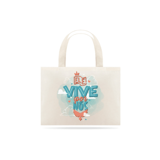 Nome do produto Ecobag Ele Vive