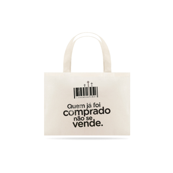 Ecobag o preço foi pago