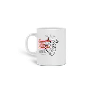 Nome do produto Caneca Guarda o Teu Coração