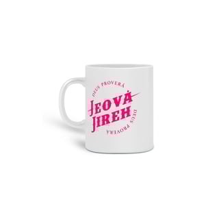 Nome do produto Caneca Jeova Jireh