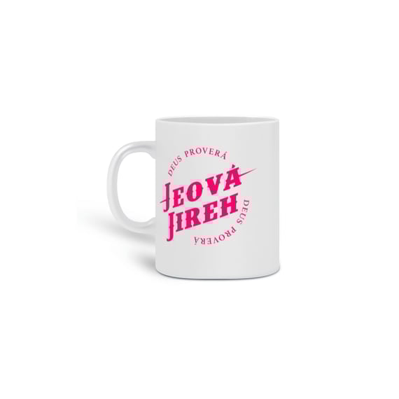 Caneca Jeova Jireh