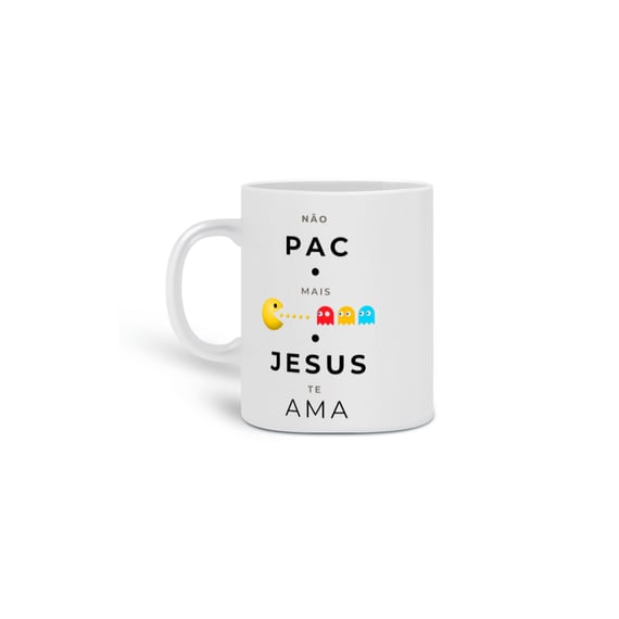 Caneca Não Pac