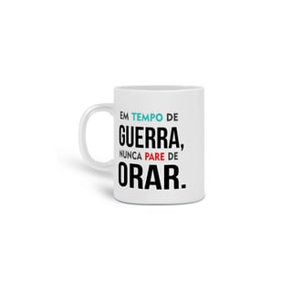 Nome do produto Caneca Em Tempo de Guerra