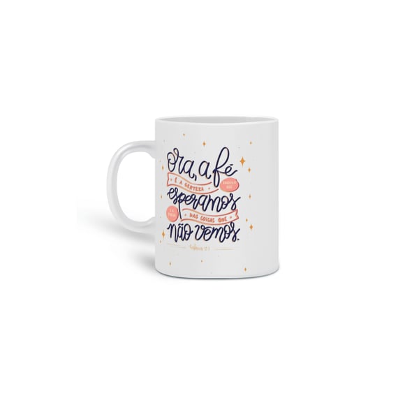 Caneca a Fé que Esperamos