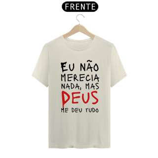 Nome do produto T-Shirt Prime Não Merecia Nada