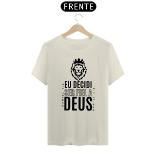 Nome do produto T-Shirt Prime Ser Fiel a Deus