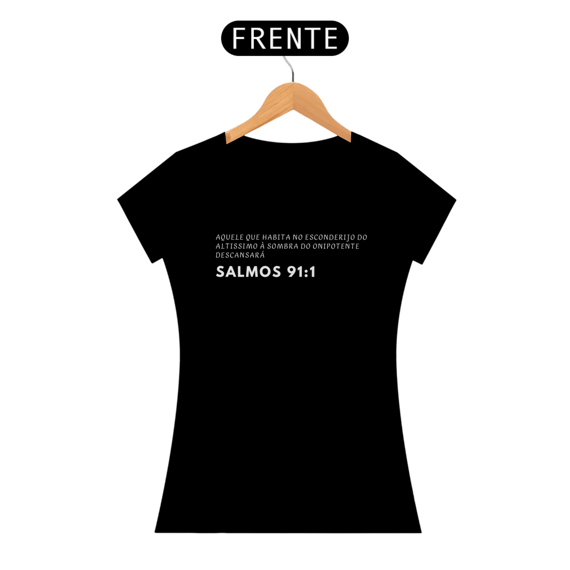 Camiseta Baby Long Quality Salmo 91:1